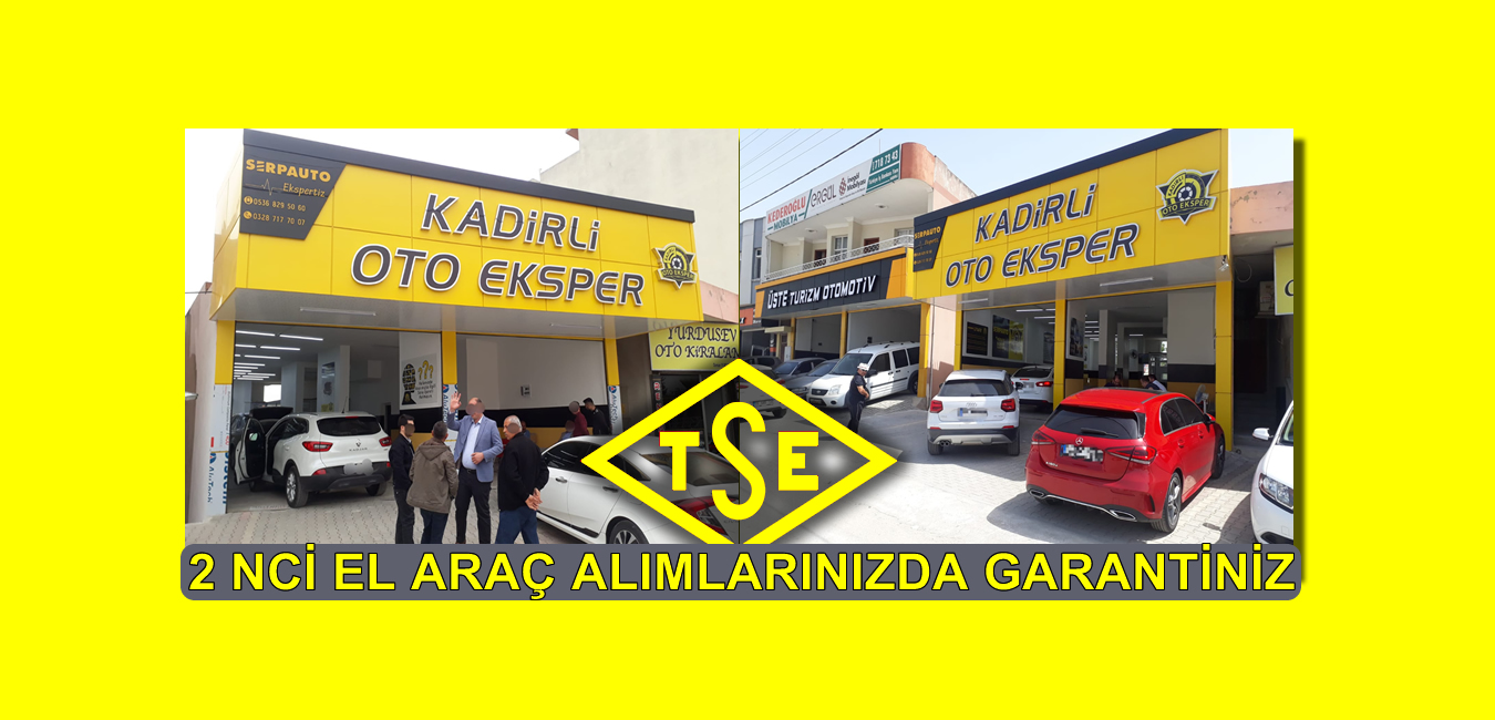 Kadirli Oto Ekspertiz